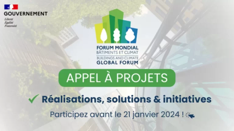 Forum Mondial Bâtiments et Climat : proposez vos réalisations, solutions et initiatives